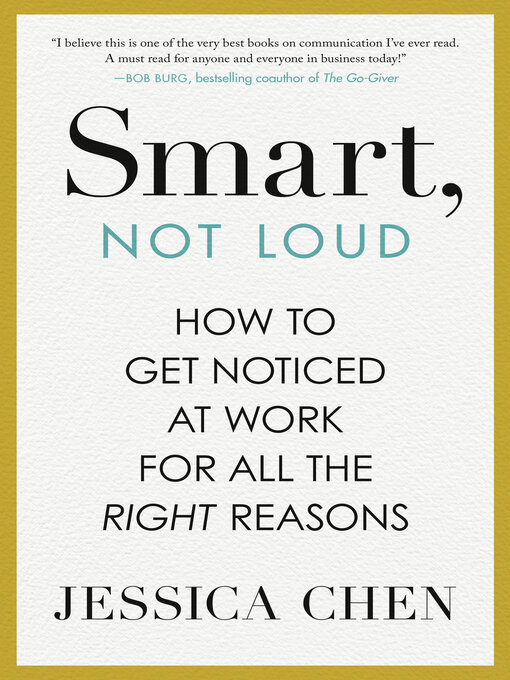 Title details for Smart, Not Loud by Jessica Chen - Wait list